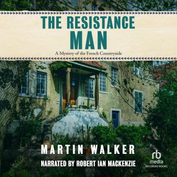 Resistance Man, Martin Walker