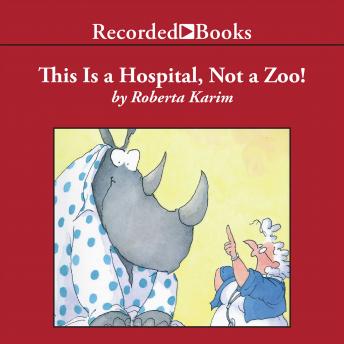 This is a Hospital, Not a Zoo! sample.
