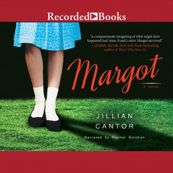 Margot, Audio book by Jillian Cantor