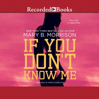If You Don't Know Me, Mary B. Morrison