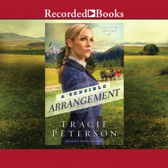 Sensible Arrangement, Audio book by Tracie Peterson