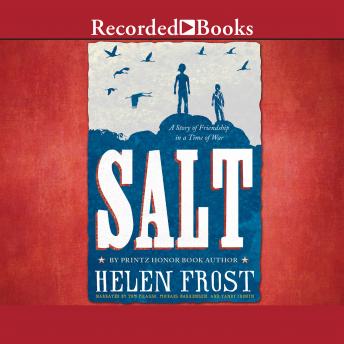 Salt: A Story of Friendship in a Time of War