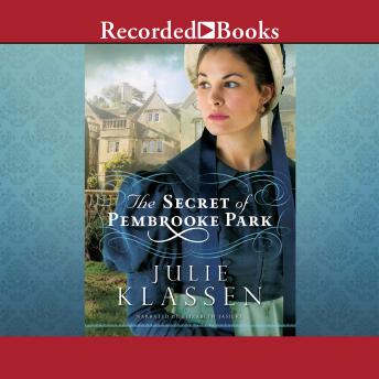 Secret of Pembrooke Park, Audio book by Julie Klassen
