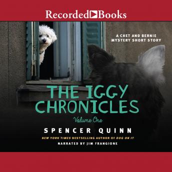 The Iggy Chronicles, Volume One: A Chet and Bernie Mystery eShort Story