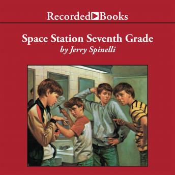 Space Station Seventh Grade: The Newbery Award-Winning Author of Maniac Magee