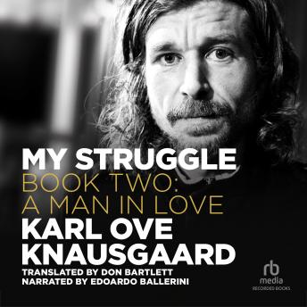My Struggle, Book 2: A Man in Love