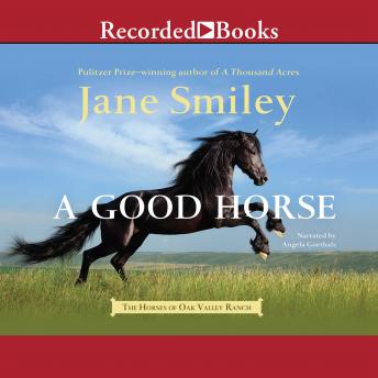 Good Horse, Jane Smiley