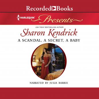 Scandal, a Secret, a Baby: Marriage Scandal, Showbiz Baby!, Sharon Kendrick