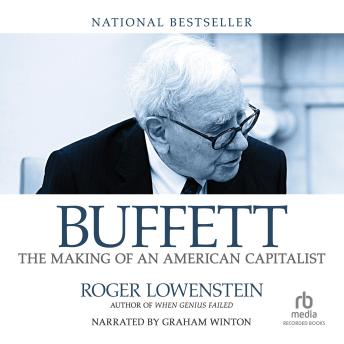 Buffett: The Making of an American Capitalist details