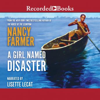 Download Girl Named Disaster by Nancy Farmer