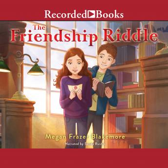 Listen Best Audiobooks Mystery and Fantasy The Friendship Riddle by Megan Frazer Blakemore Audiobook Free Download Mystery and Fantasy free audiobooks and podcast