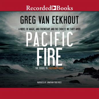Pacific Fire, Greg Van Eekhout