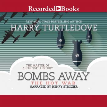 Bombs Away, Harry Turtledove