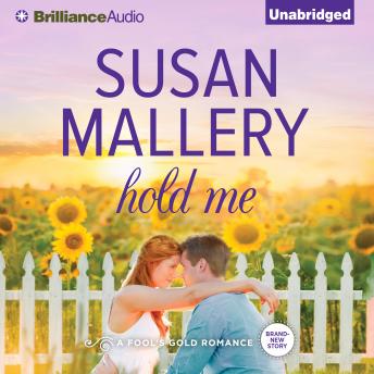 Hold Me, Audio book by Susan Mallery