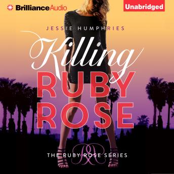 Killing Ruby Rose
