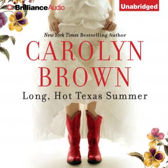 Long, Hot Texas Summer, Audio book by Carolyn Brown