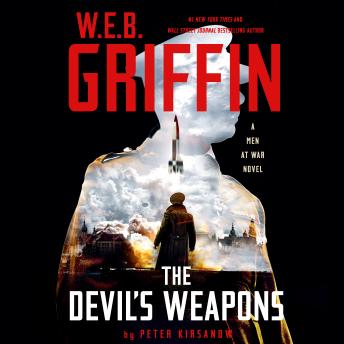 W.E.B. Griffin The Devil's Weapons