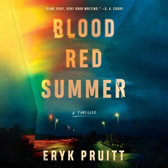 Blood Red Summer: A Thriller
