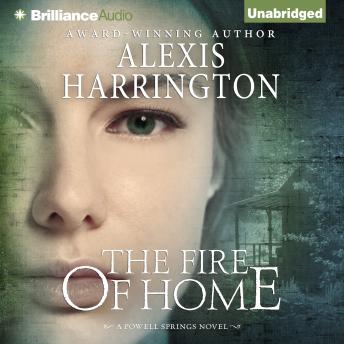 Fire of Home, Audio book by Alexis Harrington