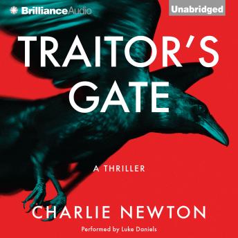 Traitor's Gate, Charlie Newton