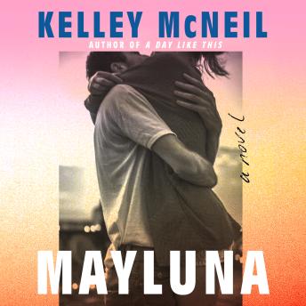 Mayluna: A Novel