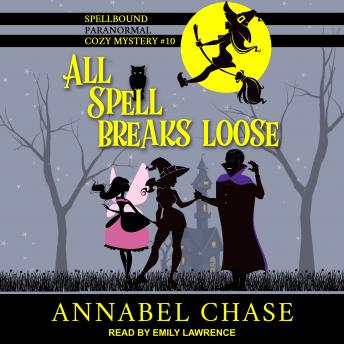 Download All Spell Breaks Loose by Annabel Chase