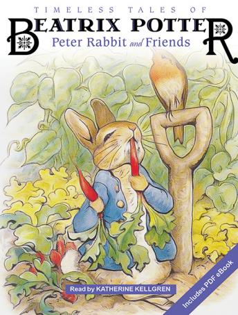 Timeless Tales of Beatrix Potter: Peter Rabbit and Friends sample.