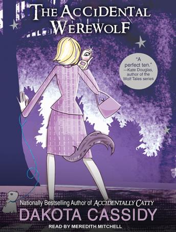 Download Accidental Werewolf by Dakota Cassidy