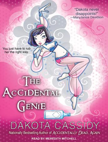 Accidental Genie, Dakota Cassidy