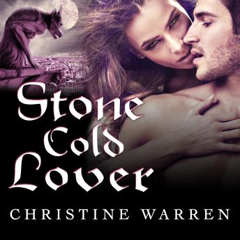 Stone Cold Lover, Audio book by Christine Warren