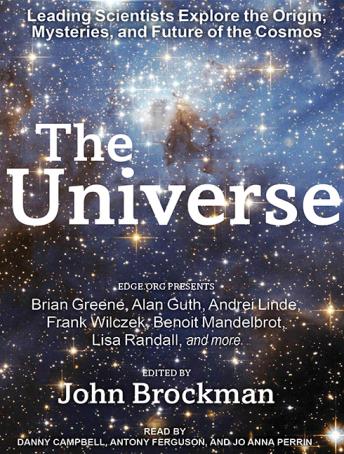 Universe: Leading Scientists Explore the Origin, Mysteries, and Future of the Cosmos details