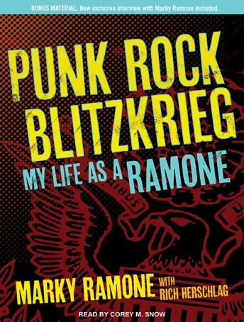 Punk Rock Blitzkrieg: My Life As a Ramone, Audio book by Marky Ramone, Rich Herschlag