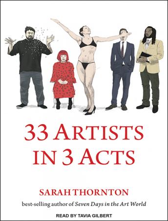 Download 33 Artists in 3 Acts by Sarah Thornton