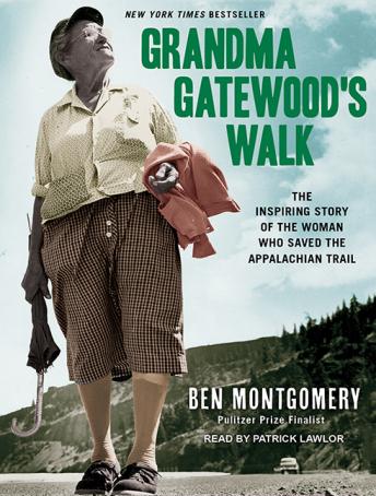 Grandma Gatewood's Walk: The Inspiring Story of the Woman Who Saved the Appalachian Trail sample.