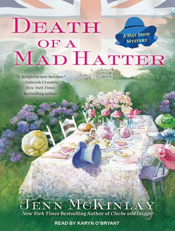 Death of a Mad Hatter, Audio book by Jenn McKinlay