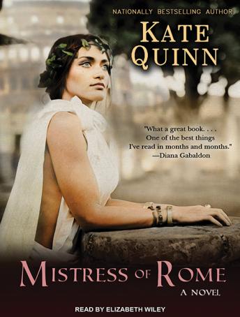 Mistress of Rome, Kate Quinn