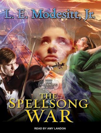 The Spellsong War: The Second Book of the Spellsong Cycle