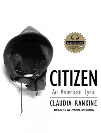 Listen Best Audiobooks Fiction and Literature Citizen: An American Lyric by Claudia Rankine Free Audiobooks Download Fiction and Literature free audiobooks and podcast