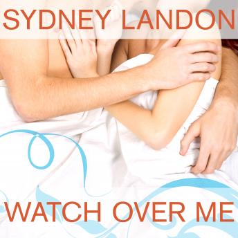 Watch Over Me, Sydney Landon