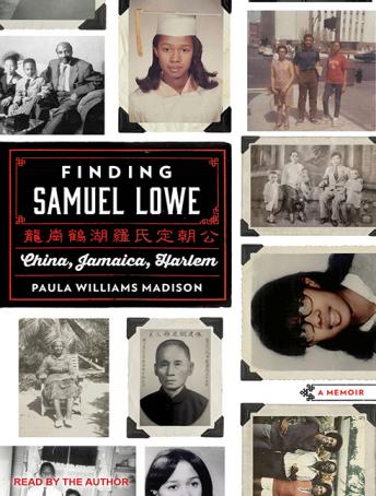 Finding Samuel Lowe: China, Jamaica, Harlem sample.