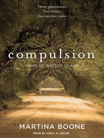 Download Compulsion: Heirs of Watson Island by Martina Boone