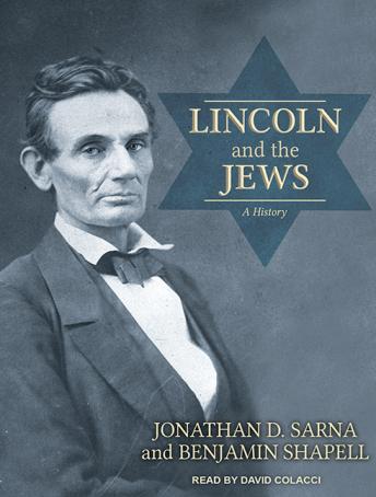 Lincoln and the Jews: A History sample.