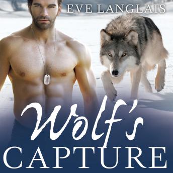 Download Wolf's Capture by Eve Langlais