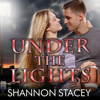 Under the Lights, Shannon Stacey