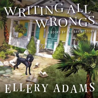 Writing All Wrongs, Audio book by Ellery Adams