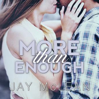 More Than Enough, Jay McLean