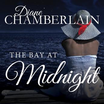 Bay at Midnight, Audio book by Diane Chamberlain