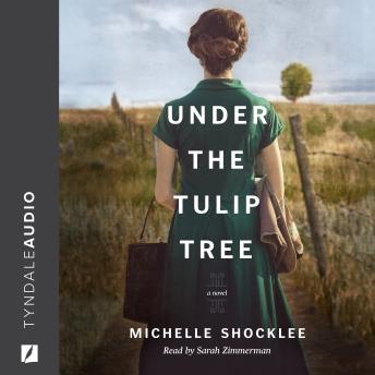 Download Under the Tulip Tree by Michelle Shocklee