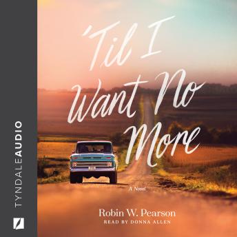 Download 'Til I Want No More by Robin W. Pearson