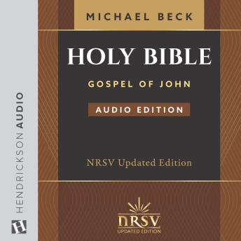 The Holy Bible: The New Revised Standard Version - Updated Edition, The Gospel of John